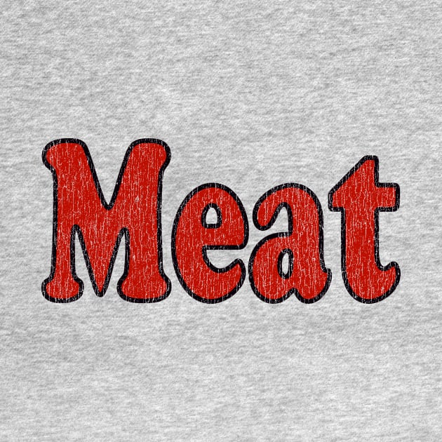 Vintage Meat Typography by Eric03091978